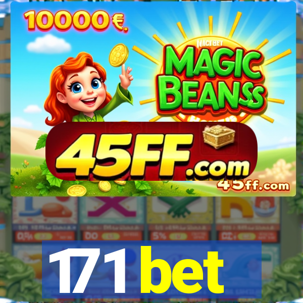 171 bet